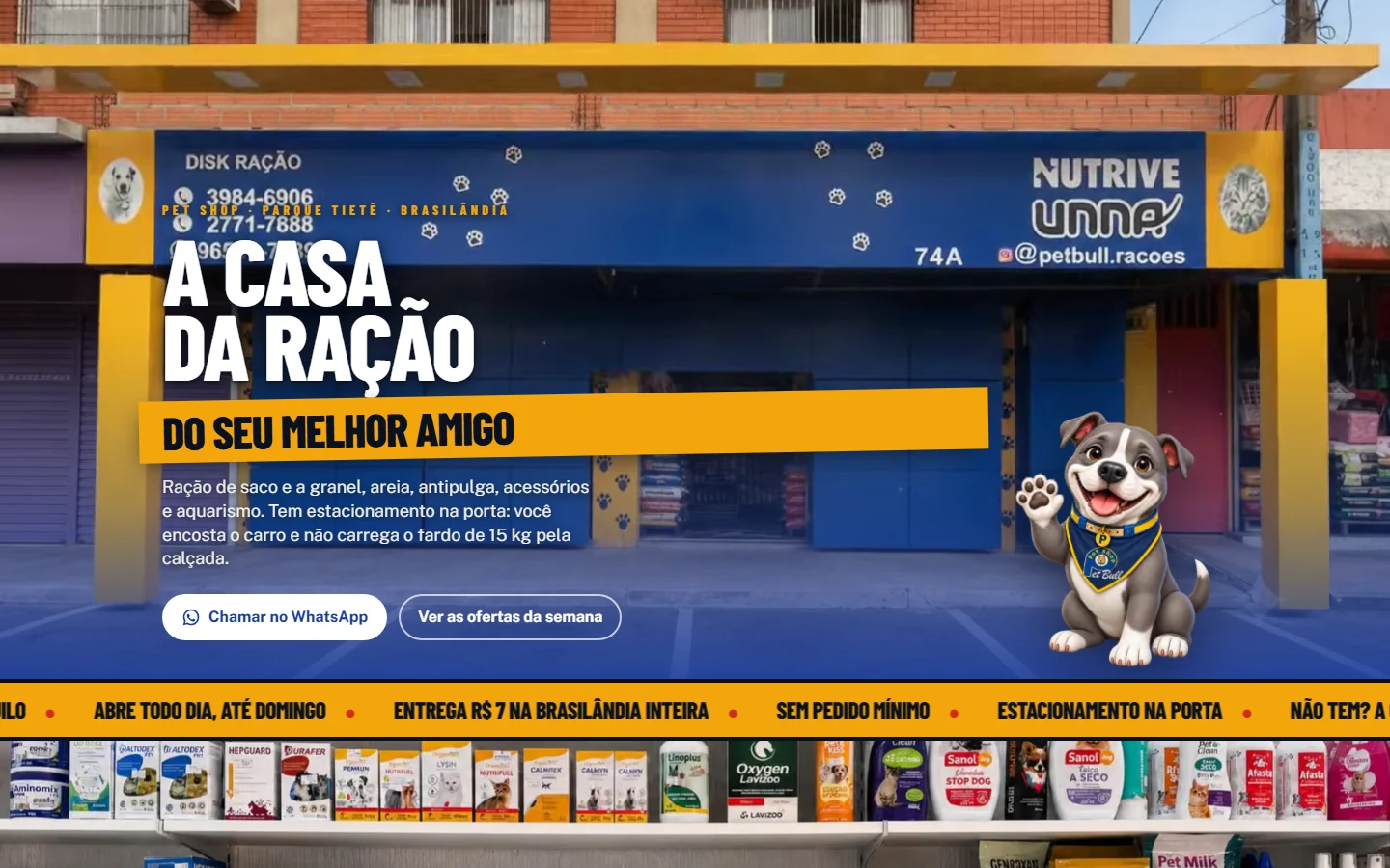 Pet Bull Rações — site de pet shop no Parque Tietê com ofertas da semana e atendimento por WhatsApp